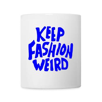 garder la mode bizarre, citation de déclaration de motivation - Mug blanc - blanc - Devant