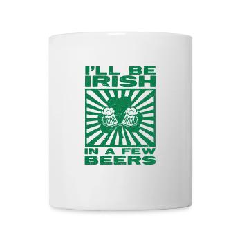 Bier Trinken Trinker Irland Irisch St Patricks Day - Tasse - Weiß - Vorne