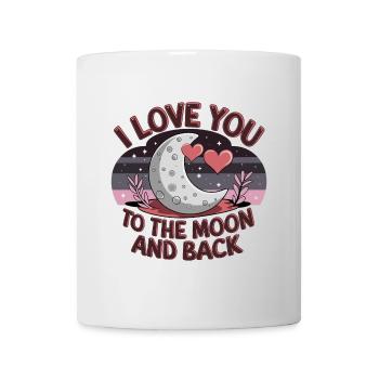 I love you to the Moon and back Valentine's Day - Mug - white - Front