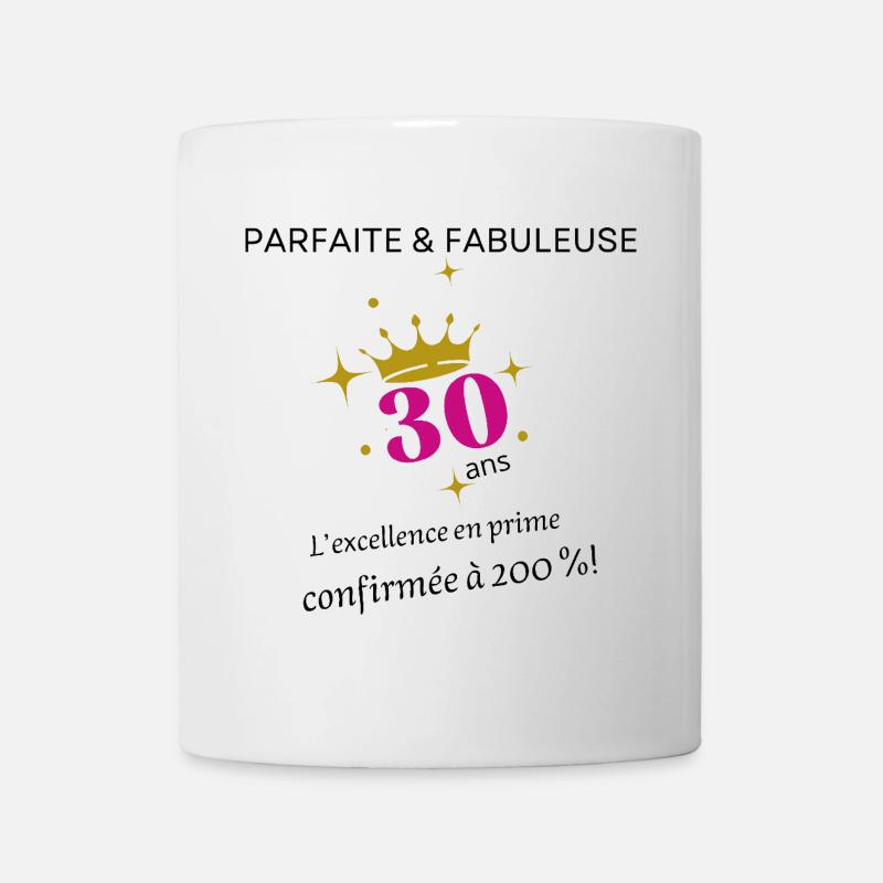 30 ans parfaite et fabuleuse - Mug blanc - blanc