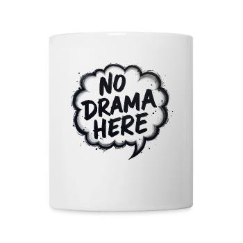 Pas de drame ici - Mug blanc - blanc - Devant