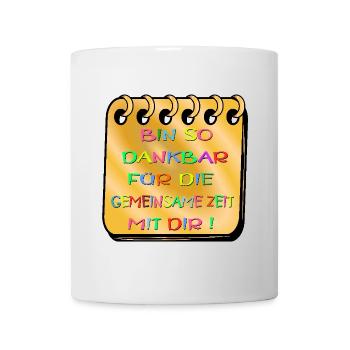 BEZIEHUNG ZEIT - DANKBARKEIT DANKE - Tasse - Weiß - Vorne