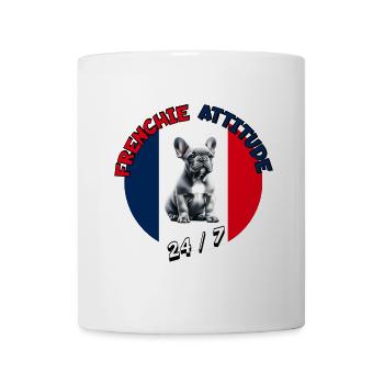 Frenchie Attitude 24/7 - French Bulldog - Mug - white - Front