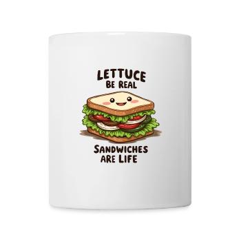 Lettuce Be Real, Sandwiches are Life - Mug - white - Front