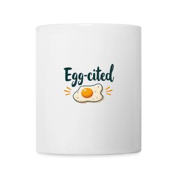 Egg-cited - Tasse - Weiß - Vorne