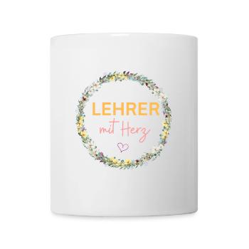 Lehrer mit Herz! Personalisierbares Design - Tasse - Weiß - Vorne