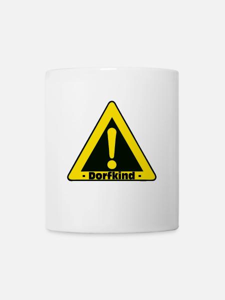 Dorfkind Warnzeichen Motiv - Tasse - Weiß