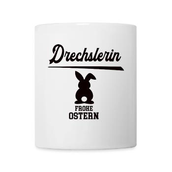 Drechslerin Frohe Ostern Ostergeschenk Tischlerei - Tasse - Weiß - Vorne