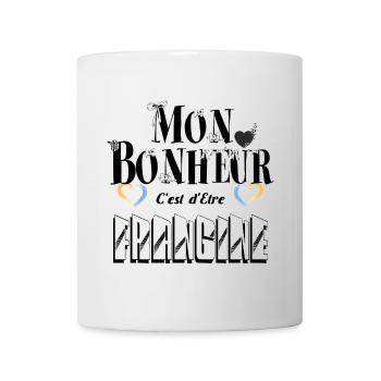 Mon Bonheur C'est d'Etre Frangine - Mug blanc - blanc - Devant