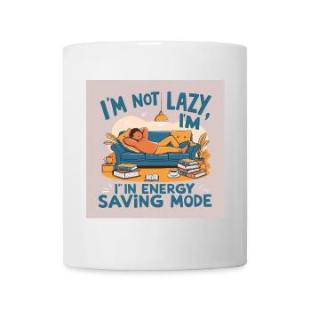 I´m not lazy i am in energy saving mode - Tasse - Weiß - Vorne