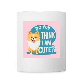 Pomeranian Dog "Do You Think I am cute?" - Mug - white - Front