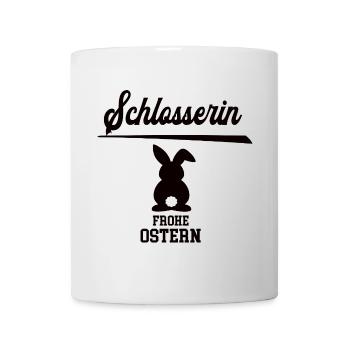 Schlosserin Frohe Ostern Oster Outfit Schlosserei - Tasse - Weiß - Vorne