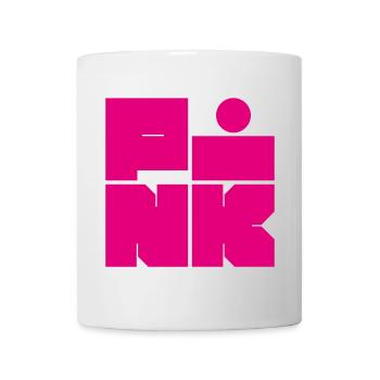 Bold & Fun – PINK Statement in knalligem Style - Tasse - Weiß - Vorne