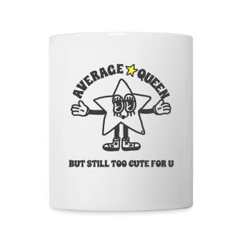 Average but not for you - Mug blanc - blanc - Devant