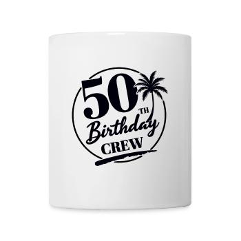 50e anniversaire Crew Chemise d’anniversaire drôle - Mug blanc - blanc - Devant