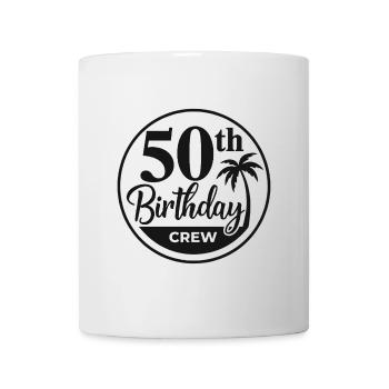 50e anniversaire Crew Chemise d’anniversaire drôle - Mug blanc - blanc - Devant
