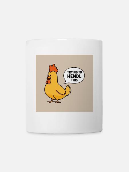 Huhn "Trying to hendl this" - Tasse - Weiß