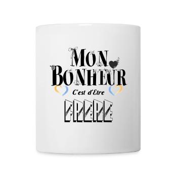 Mon Bonheur C'est d'Etre Frère - Mug blanc - blanc - Devant