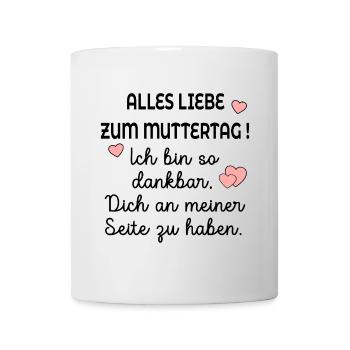 DANKBARKEIT MUTTERTAG - Tasse - Weiß - Vorne