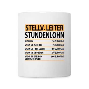 Stellvertretender Stellv Leiter Leitung Sprüche - Tasse - Weiß - Vorne