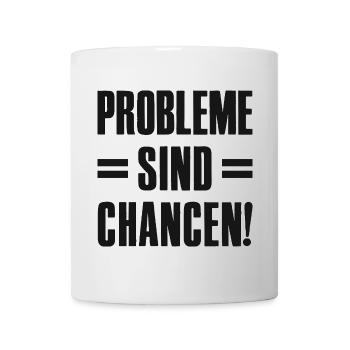 Probleme sind Chancen Gründer Unternehmer Startup - Tasse - Weiß - Vorne