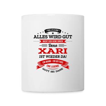 ALLES WIRD GUT, DIE LEGENDE XARI IST DA - Tasse - Weiß - Vorne