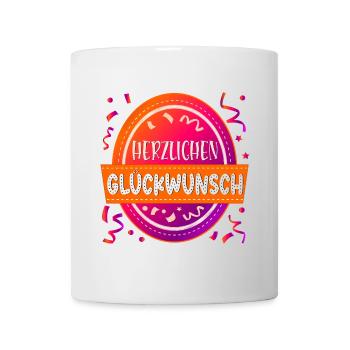 HERZLICHEN GLÜCKWUNSCH KONFETTI ANLASS - Tasse - Weiß - Vorne