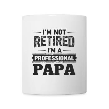 Professional Dad No Retirement Pension Pensioner - Mug - white - Front