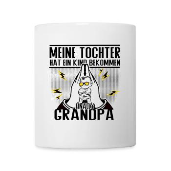 Endlich Opa – Tochter sei Dank! - Tasse - Weiß - Vorne