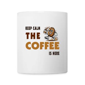 Keep Calm – The Coffee Is Here - Tasse - Weiß - Vorne