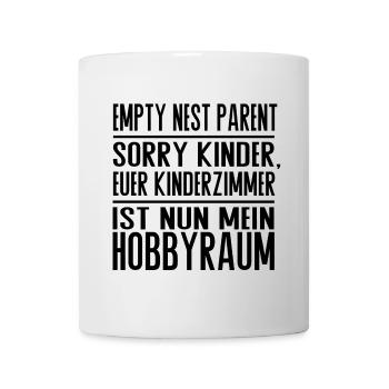 Empty Nest Parent – Kinderzimmer jetzt Hobbyraum - Tasse - Weiß - Vorne