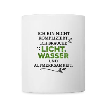 Ich brauche Licht Wasser Aufmerksamkeit - Tasse - Weiß - Vorne