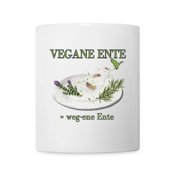 Vegane Ente - oder eher weg-ene Ente Satire - Tasse - Weiß - Vorne