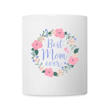 Best Mom ever - lila - Tasse - Weiß - Vorne