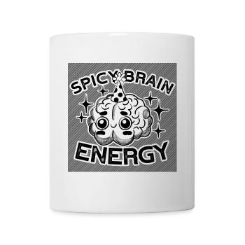 Spicy Brain Energy – cute & chaotic! - Tasse - Weiß - Vorne