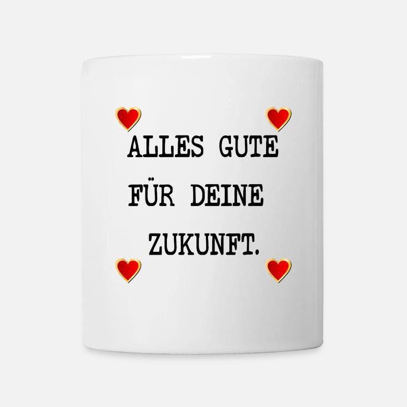 ABSCHIED ALLES GUTE ZUKUNFT - Tasse - Weiß
