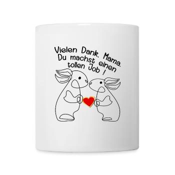 HERZ MUTTERTAG DANKE MAMA JOB - Tasse - Weiß - Vorne