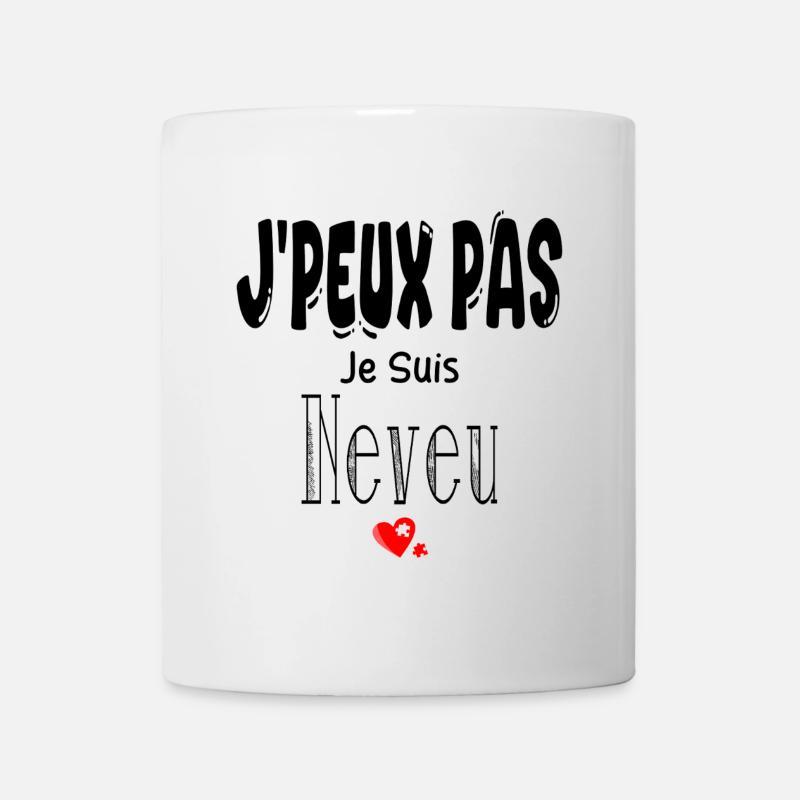 J'Peux Pas Je suis Neveu - Mug blanc - blanc