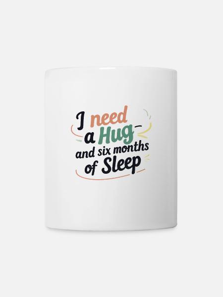 I Need a Hug - Tasse - Weiß