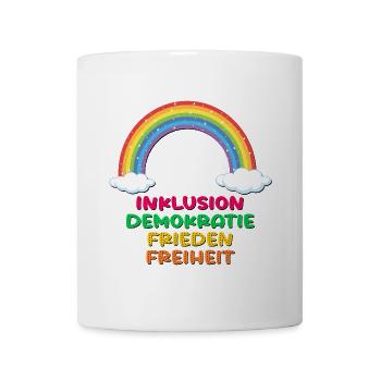 INKLUSION REGENBOGEN FRIEDEN DEMOKRATIE - Tasse - Weiß - Vorne