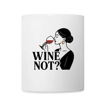 Wine Not? - Mug - white - Front