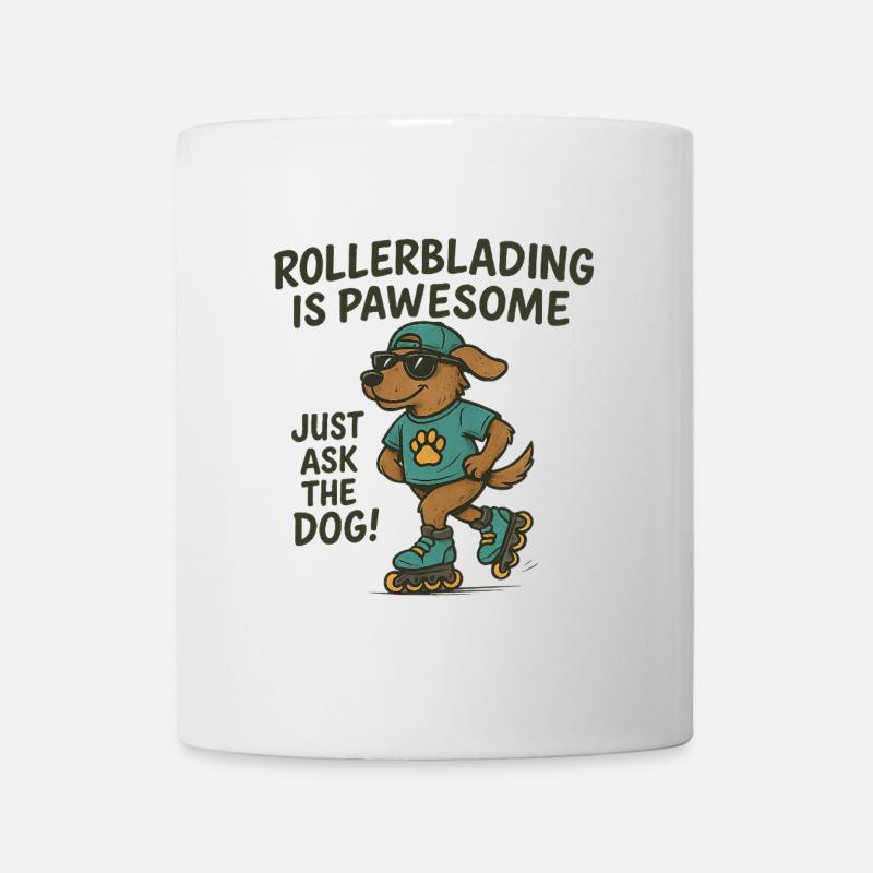 Le patin à roues alignées est un chien pawesom - Mug blanc - blanc