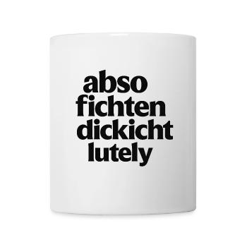 Humoristische Anti-Fett Botschaft - Tasse - Weiß - Vorne