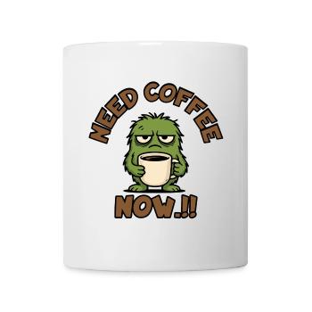 Kaffeemonster – Brauche jetzt Kaffee!! - Tasse - Weiß - Vorne