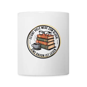 Es gibt viele Wege zum Glück, eins davon ist Lesen - Tasse - Weiß - Vorne
