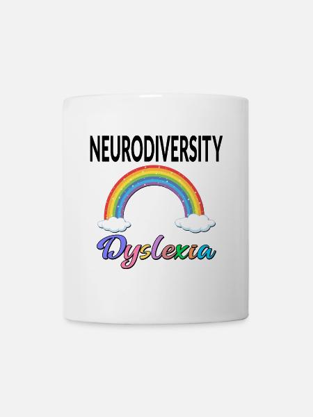 RAINBOW INCLUSION NEURODIVERSITY DYSLEXIA - Tasse - Weiß