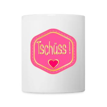 ABSCHIED TSCHÜSS HERZ - Tasse - Weiß - Vorne