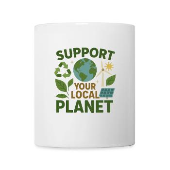 Support Your Local Planet – Environmental Design - Mug - white - Front