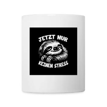 Cool bleiben immer mit der Ruhe lustiges Faultier - Tasse - Weiß - Vorne