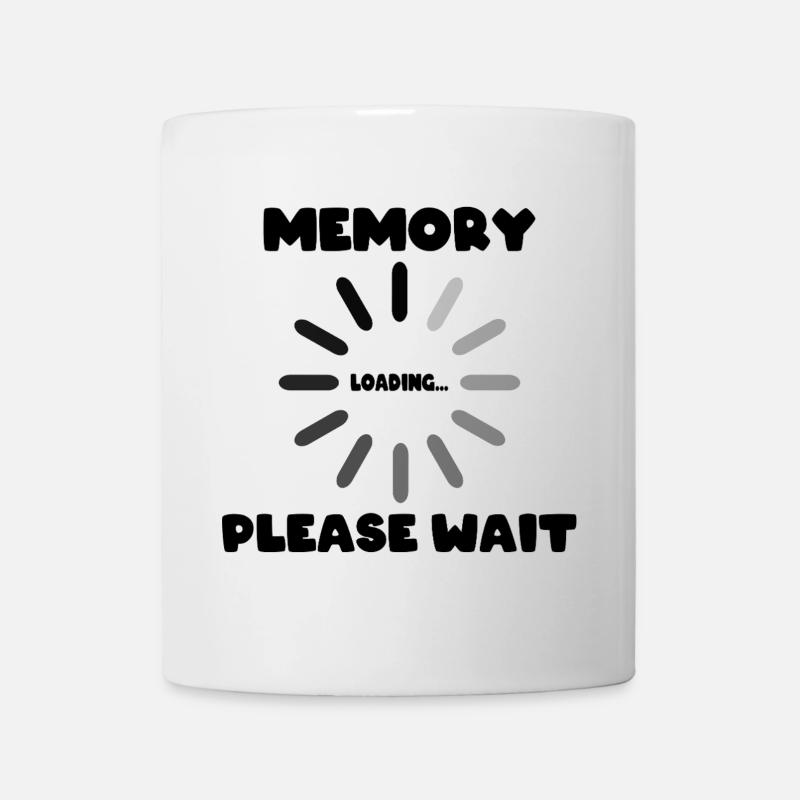 Memory Loading... Please Waite - Mug - white